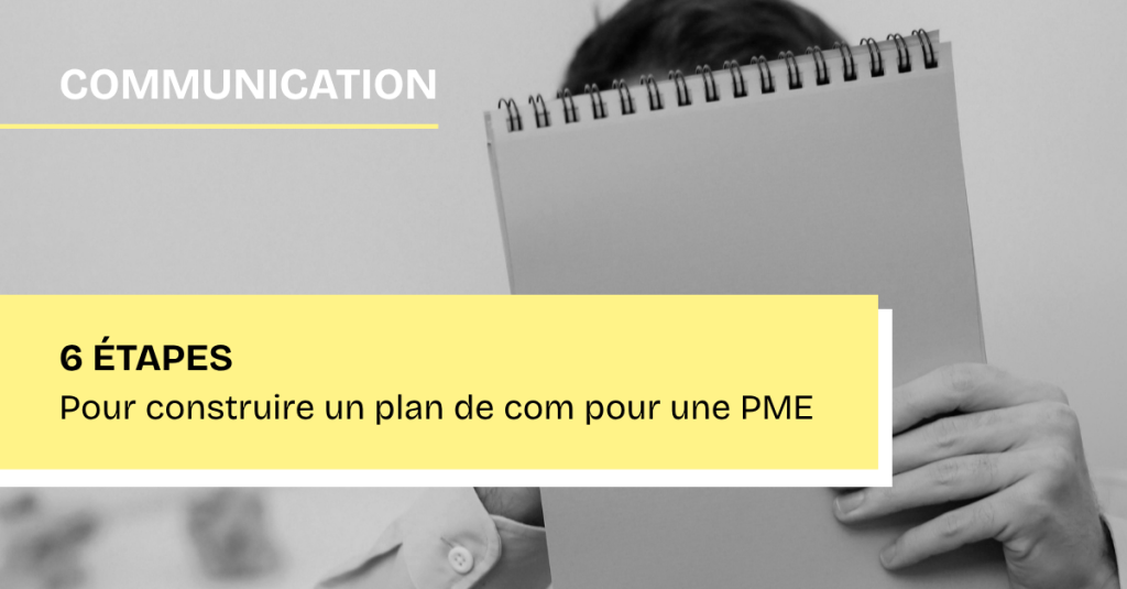 Construire un plan de communication